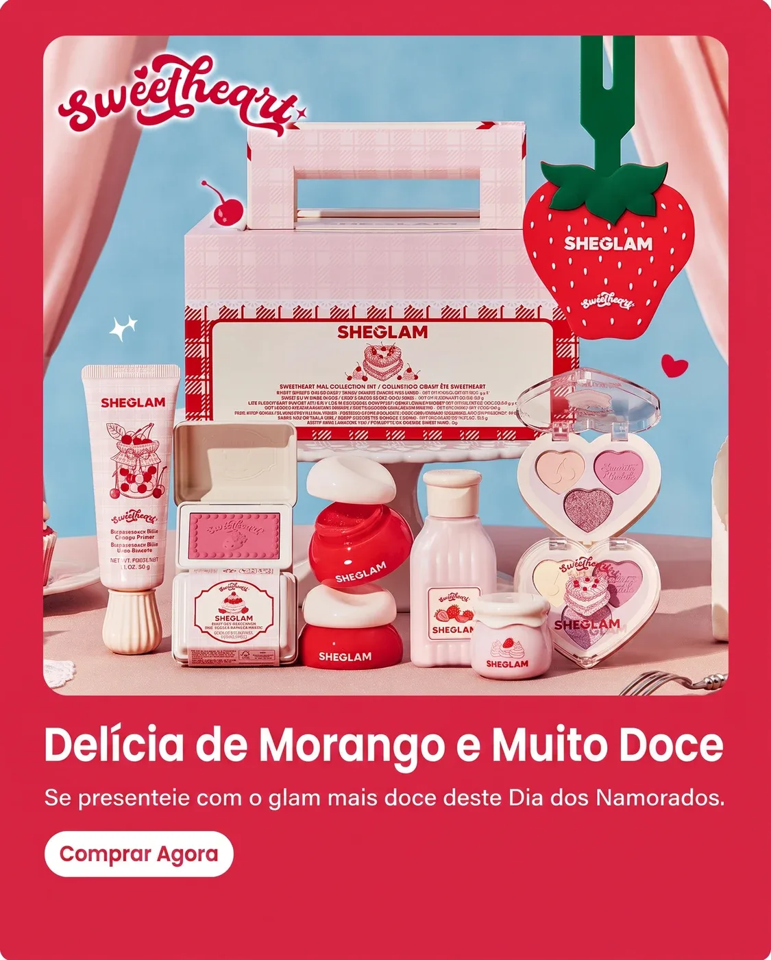 Sweetheart: Delícia de Morango e Muito Doce