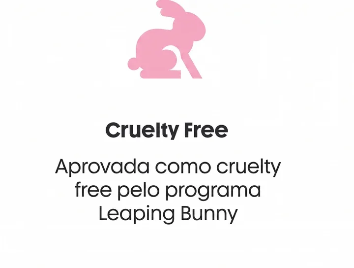 Cruelty Free: aprovada como cruelty free pelo programa Leaping Bunny